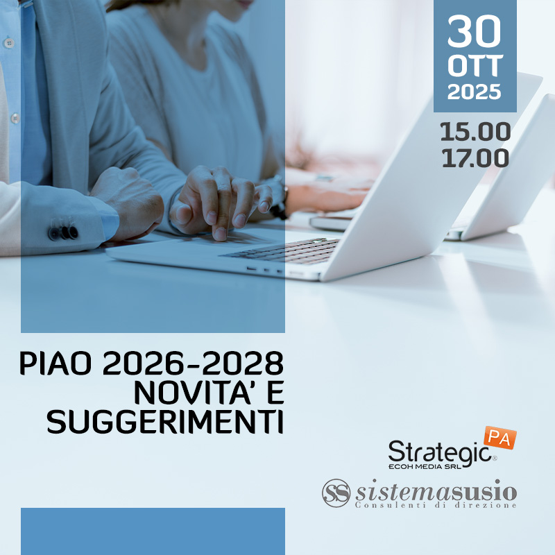 WEBINAR PIAO 2026-2028 Novit&agrave; e suggerimenti